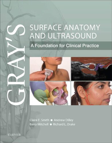 Surface Anatomy and Ultrasound Gray's A Foundation for clinical practice 2018