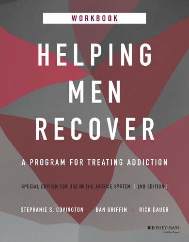 HELPING MEN RECOVER a program for treating addiction cjs workbook.