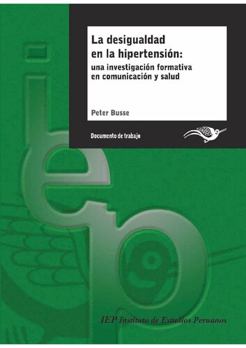 La desigualdad en la hipertensión: una investigación formativa en comunicación y salud