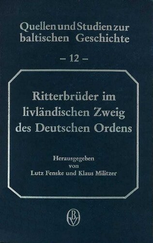 Ritterbrüder im livländischen Zweig des Deutschen Ordens