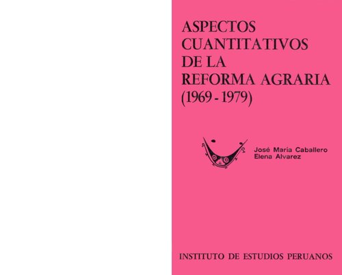 Aspectos cuantitativos de la reforma agraria 1969-1979 (Perú)