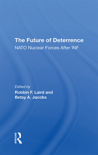 The Future of Deterrence: NATO Nuclear Forces After INF