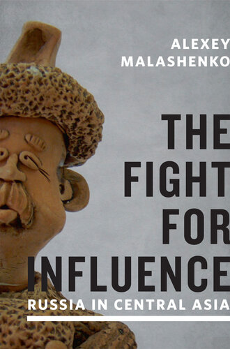 The Fight for Influence: Russia in Central Asia