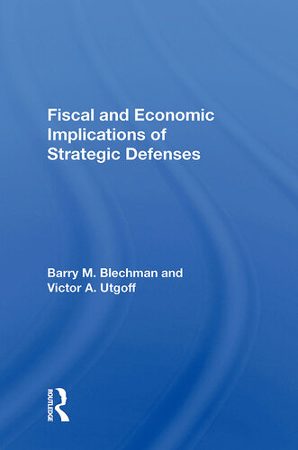Fiscal and Economic Implications of Strategic Defenses