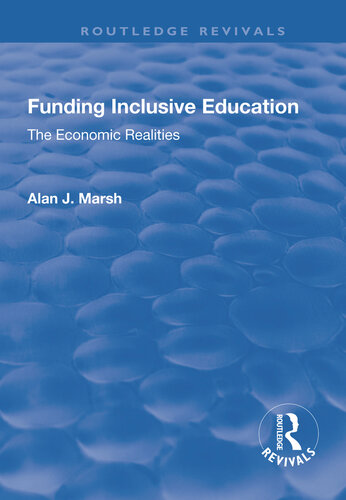 Funding Inclusive Education: The Economic Realities