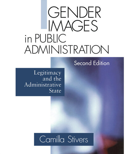 Gender Images in Public Administration: Legitimacy and the Administrative State