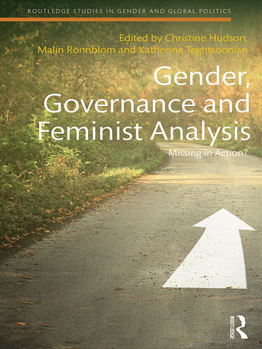 Gender, Governance and Feminist Analysis: Missing in Action?