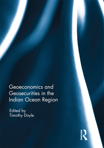 Geo-Economics and Geo-Securities in the Indian Ocean Region