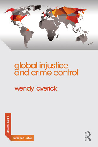 Global Injustice and Crime Control