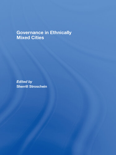 Governance in Ethnically Mixed Cities