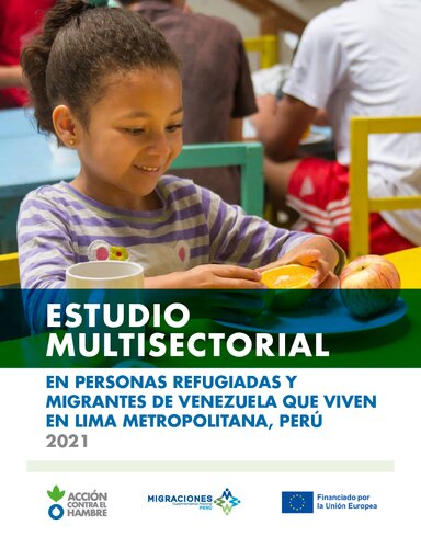 Estudio multisectorial en personas refugiadas y migrantes de Venezuela que viven en Lima Metropolitana, Perú 2021