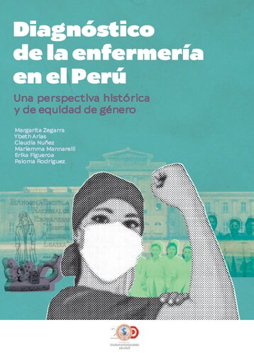 Diagnóstico de Enfermería en el Perú. Una perspectiva histórica y de equidad de género