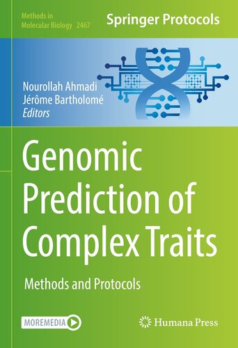 Genomic Prediction of Complex Traits : Methods and Protocols