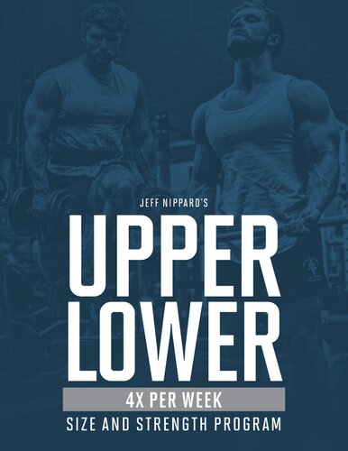 Upper Lower Size and Strength Program - 4X Per Week