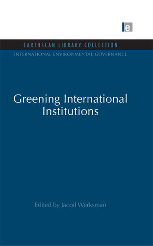 Greening International Institutions