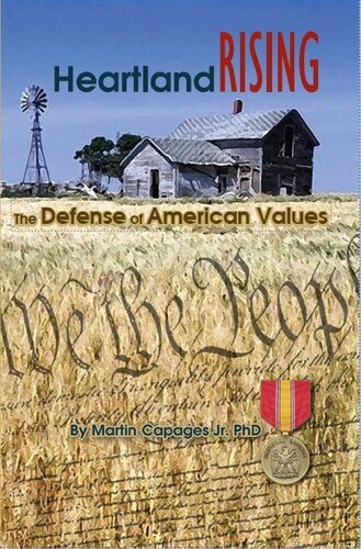 Heartland Rising: The Defense of American Values