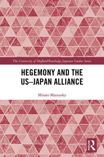 Hegemony and the Us‒japan Alliance