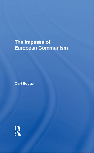 The Impasse of European Communism