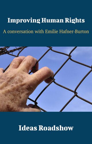 Improving Human Rights: A Conversation With Emilie Hafner-Burton