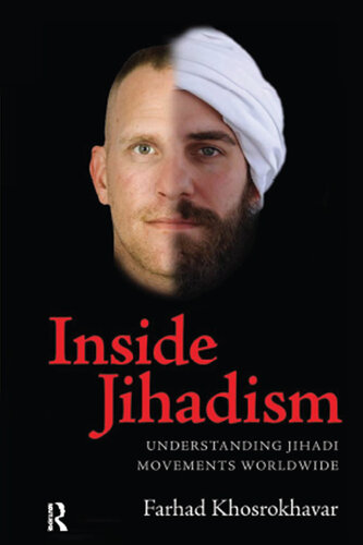 Inside Jihadism: Understanding Jihadi Movements Worldwide