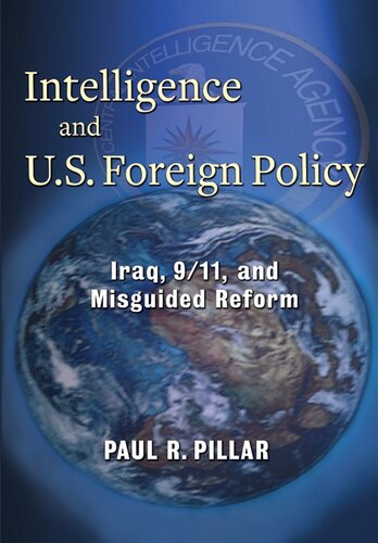 Intelligence and U. S. Foreign Policy