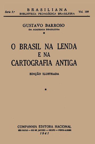 O Brasil na Lenda e na Cartografia Antiga