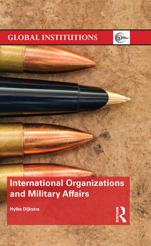 International Organizations and Military Affairs