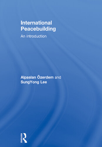 International Peacebuilding: An Introduction