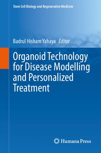Organoid Technology for Disease Modelling and Personalized Treatment