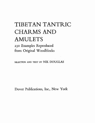 Tibetan Tantric Charms and Amulets