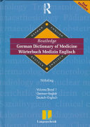 German Dictionary of Medicine German-English / Wörterbuch Medizin Deutsch-Englisch
