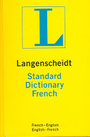 Langenscheidt Standard Dictionary French: French-English/English-French