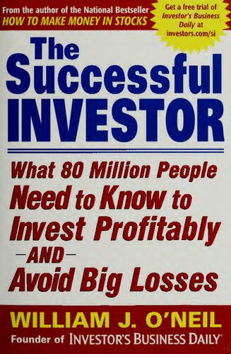 The Successful Investor: What 80 Million People Need to Know to Invest Profitably and Avoid Big Losses