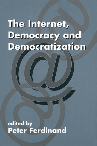 The Internet, Democracy, and Democratization