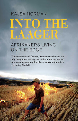Into the laager : Afrikaners living on the edge