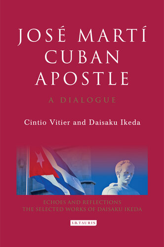 José Martí, Cuban Apostle: A Dialogue