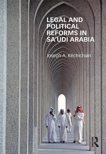 Legal and Political Reforms in Saudi Arabia