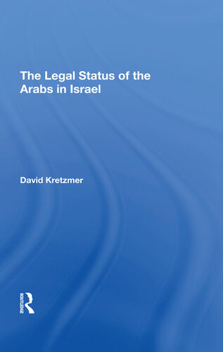 The Legal Status of the Arabs in Israel