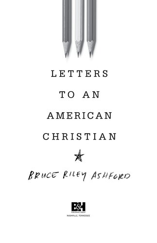 Letters to an American Christian