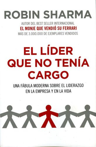 El líder que no tenía cargo