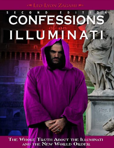 Confessions of an Illuminati Volumes 1 - 7  plus extras