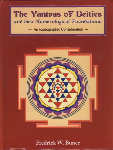 Yantras of Deities and Their Numerological Foundations: An Iconographic Consideration