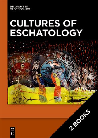 Cultures of Eschatology