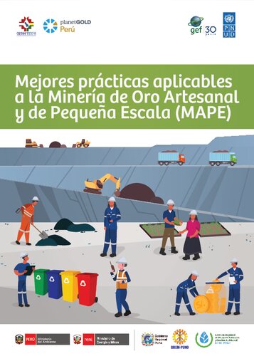 Mejores prácticas aplicables a la minería de oro artesanal y de pequeña escala (MAPE)