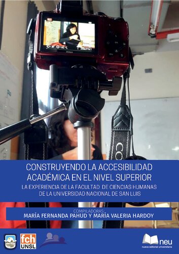 Construyendo la accesibilidad académica en el nivel superior: la experiencia de la Facultad de Ciencias Humanas de la Universidad Nacional de San Luis