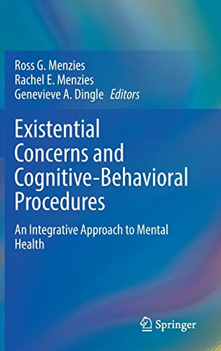 Existential Concerns and Cognitive-Behavioral Procedures: An Integrative Approach to Mental Health