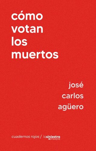 Cómo votan los muertos