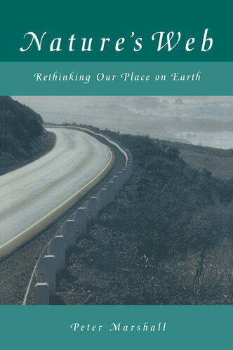 Nature's Web: Rethinking Our Place on Earth: Rethinking Our Place on Earth