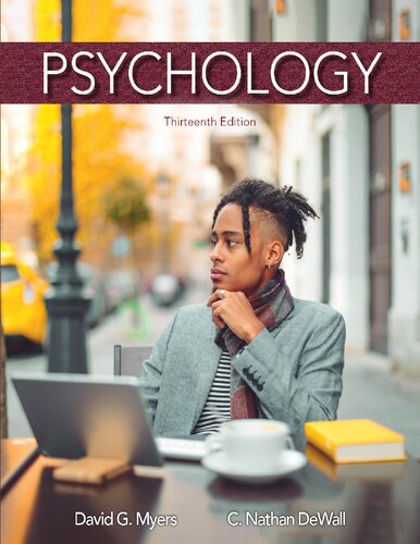Psychology by David G. Myers C. Nathan DeWall, 13th edition