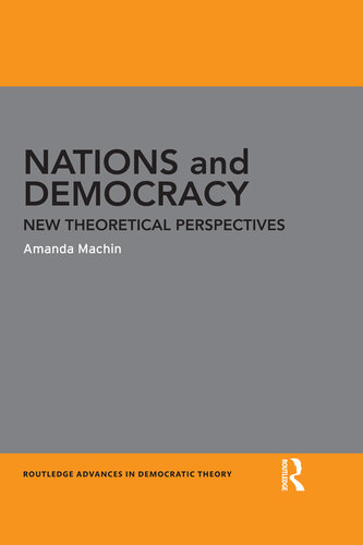 Nations and Democracy: New Theoretical Perspectives